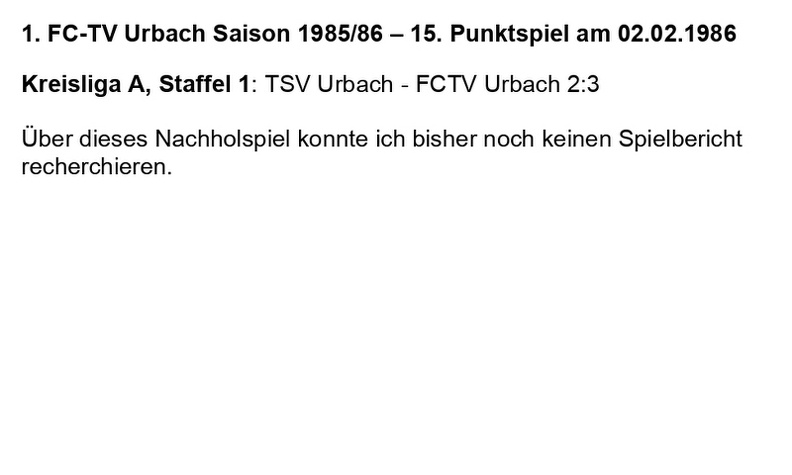 FCTV Urbach Saison 1985 86 TSV Urbach FCTV Urbach 15. Spieltag am 02.02.1986